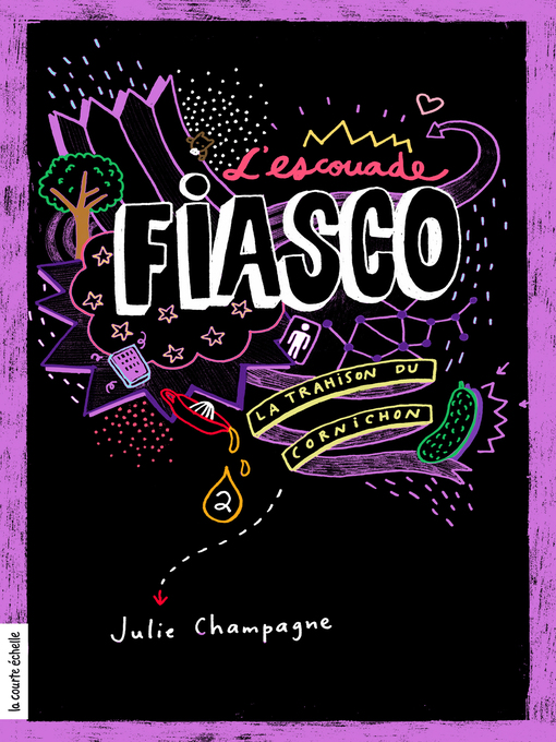 Title details for La trahison du cornichon by Julie Champagne - Available